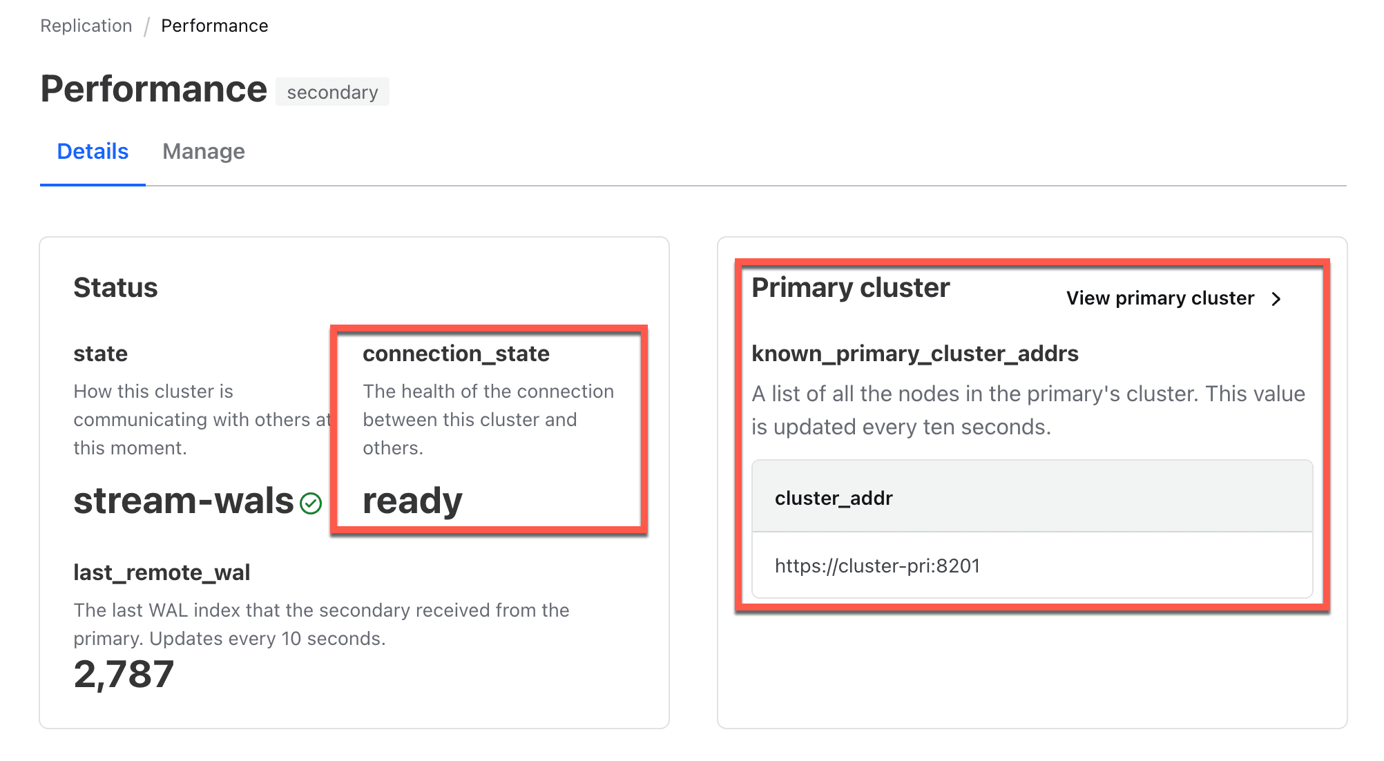 Vault performance replication details page showing the connection state and
primary cluster
address